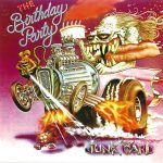 The Birthday Party: Junkyard (Missing Link / 4AD 1982).