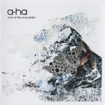 a-ha: Foot Of The Mountain • Universal Music 2009. Kansitaide: Martin Kvamme