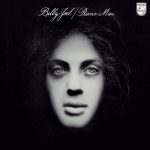 Billy Joel: Piano Man (Columbia / Philips 1973).