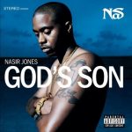 Nas: God's Son (Sony Music Entertainment / Columbia 2002).