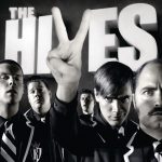 The Hives: The Black And White Album (A&M / Octone / Polydor Records 2007).