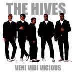 The Hives: Veni Vidi Vicious (Burning Heart Records / Epitaph 2000).