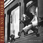 Faith No More: Album Of The Year (Slash / Reprise 1997).