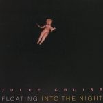 Julee Cruise: Floating Into The Night (Warner Bros. Records 1989).