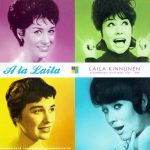 Laila Kinnunen: A la Laila – alkuperäiset levytykset 1957–1980 • 8CD + 167-sivuinen kirja (Warner Music Finland/WEA 2009).