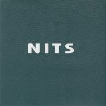 Nits: Nest (Columbia 1995).