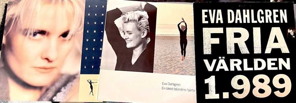 Eva Dahlgren 1987–1991: studioalbumen Ung och stolt, Fria världen 1.989 och En blekt blondins hjärta. Bild: Tuomas Pelttari