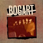 Bogart: You've Never Met (Dig It 1983).