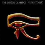 The Sisters Of Mercy: Vision Thing (Merciful Release / WEA 1990).