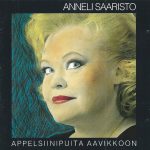 Anneli Saaristo: Appelsiinipuita aavikkoon (Pyramid 1992).