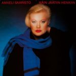 Anneli Saaristo: Näin jäätiin henkiin (RCA Victor 1985).