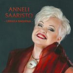 Anneli Saaristo: Uskalla rakastaa (Fifty-Fifty Records 2009).