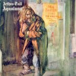 Jethro Tull: Aqualung (Island / Chrysalis 1971).