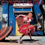 Cyndi Lauper: She’s So Unusual (Epic / Portrait 1983).