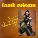 Frank Robson: Stay Awhile (Hi-Hat 1976).