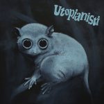 Utopianisti: s/t (2011).