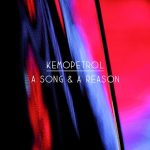 Kemopetrol: A Song & A Reason (Warner Music Finland / WEA 2011). Kansitaide: TSTO