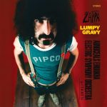 Frank Zappa & Abnuceals Emuukha Electric Symphony Orchestra & Chorus: Lumpy Gravy  (Verve Records 1968).